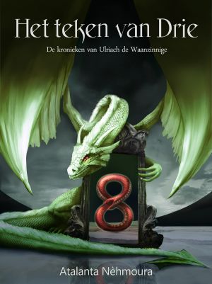 [De kronieken van Ulriach de Waanzinnige 06] • Het teken van Drie